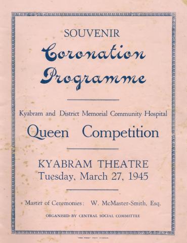 Cover, Kyabram and District Memorial Community Hospital, Souvenir Coronation Programme, 1945