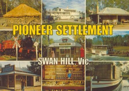 Pioneer Settlement, Swan Hill