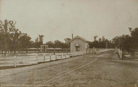 Custom house and bridge, Yarrawonga, 1918