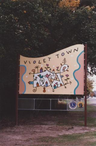 Sign, Violet Town, 2012