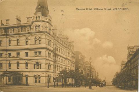 Menzies Hotel, William Street, Melbourne, 1911