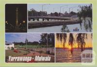 Yarrawonga (Victoria), Mulwala (New South Wales). Border towns linked by the tra