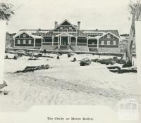 The chalet on Mount Buffalo, 1918