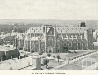 St Patrick's Cathedral, Melbourne, 1900