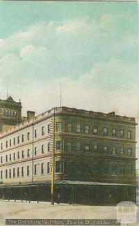 The Old White Hart Hotel, Bourke Street, Melbourne, c1908