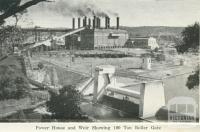 Power House and Weir showing 100 ton Roller Gate, Yallourn