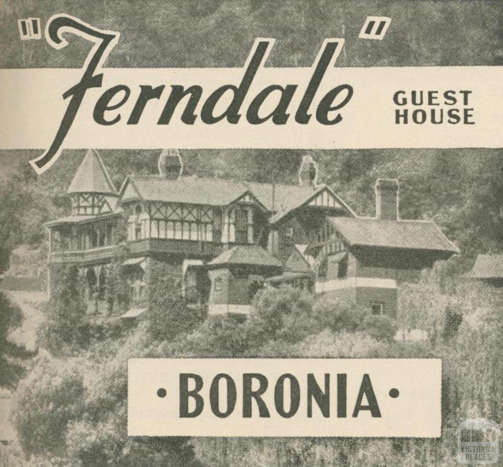 Ferndale Guest House, Boronia, 1947-48