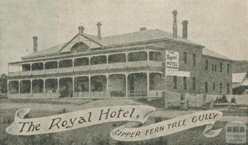 The Royal Hotel, Upper Fern Tree Gully, 1918-20