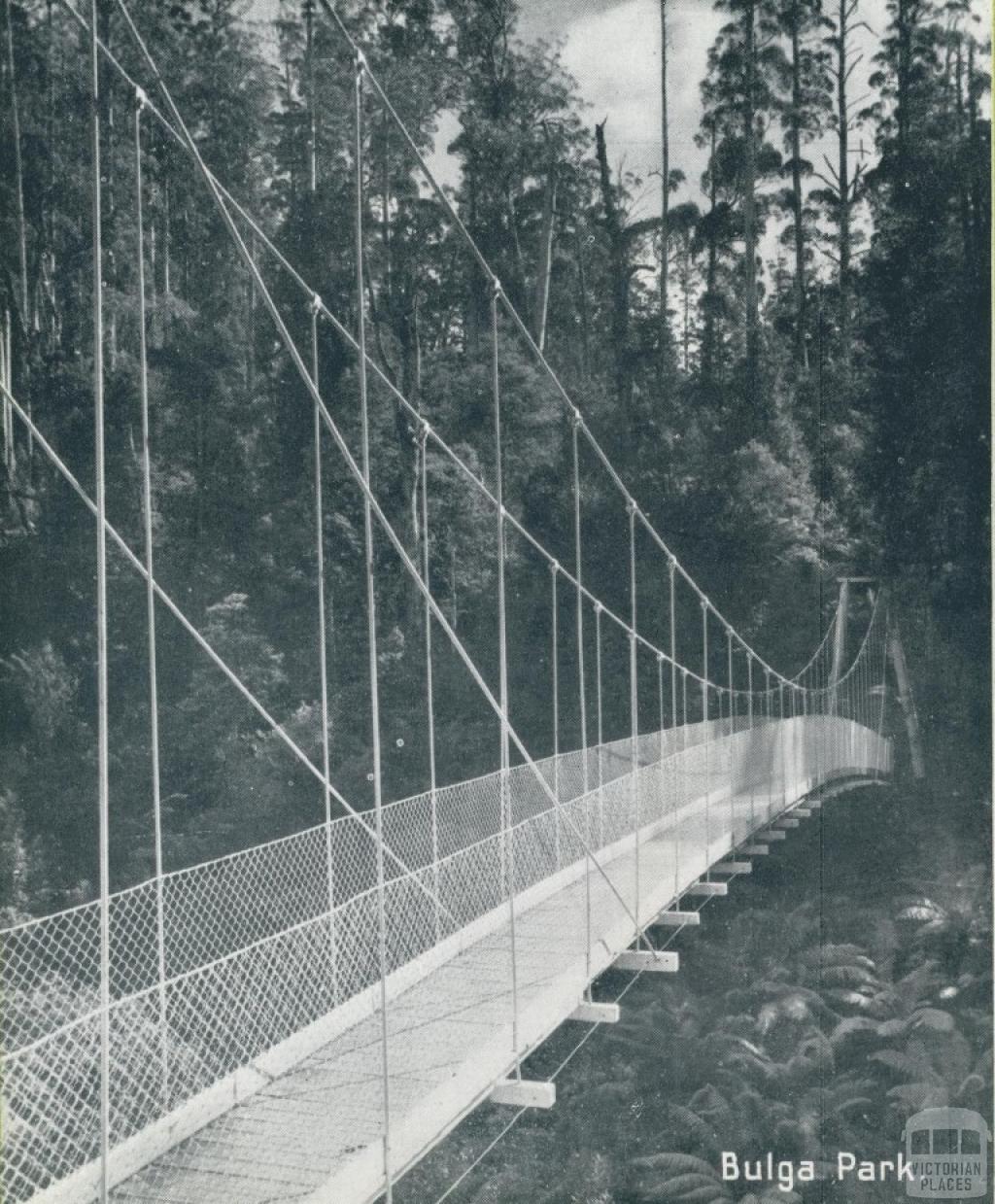 Suspension Bridge, Bulga Park, Yarram, 1947