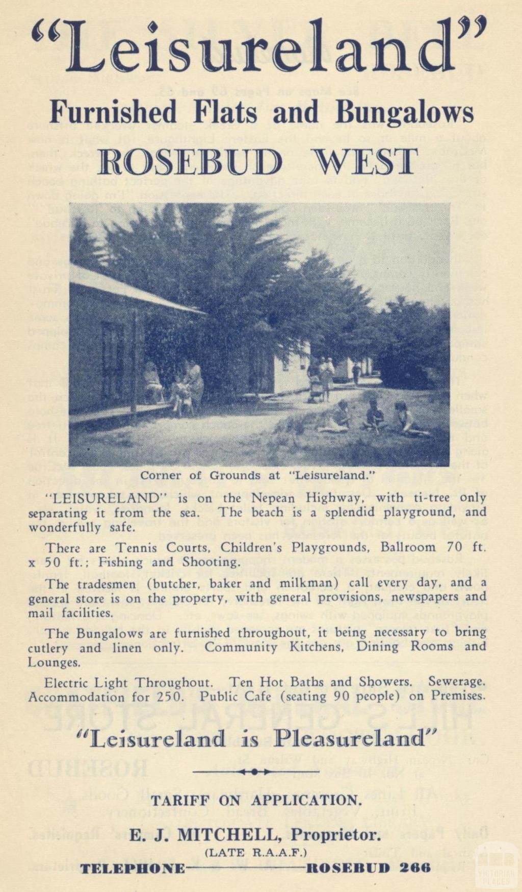 Leisureland, Rosebud West, 1949