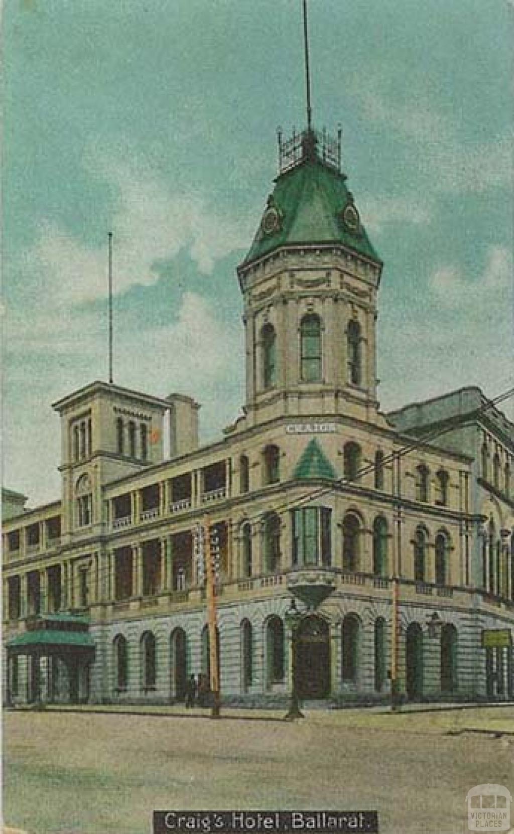 Craig's Hotel, Ballarat, c1910