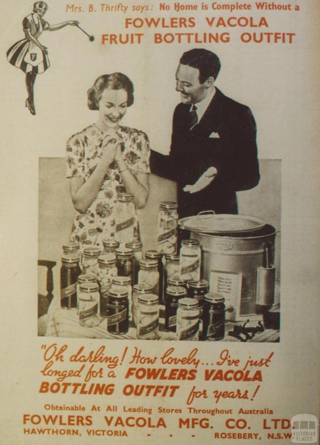 Advertisement, Fowlers Vacola Fruit Bottling Outfit, Hawthorn, 1958