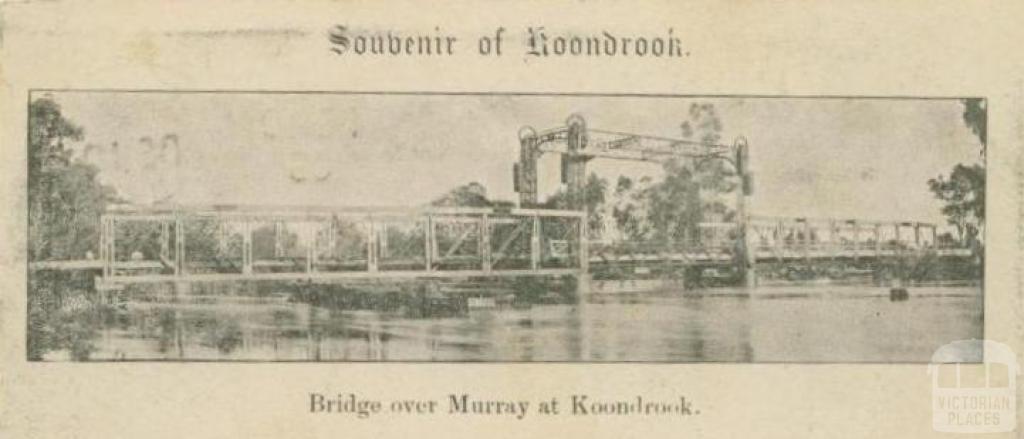 Bridge over Murray at Koondrook, 1905