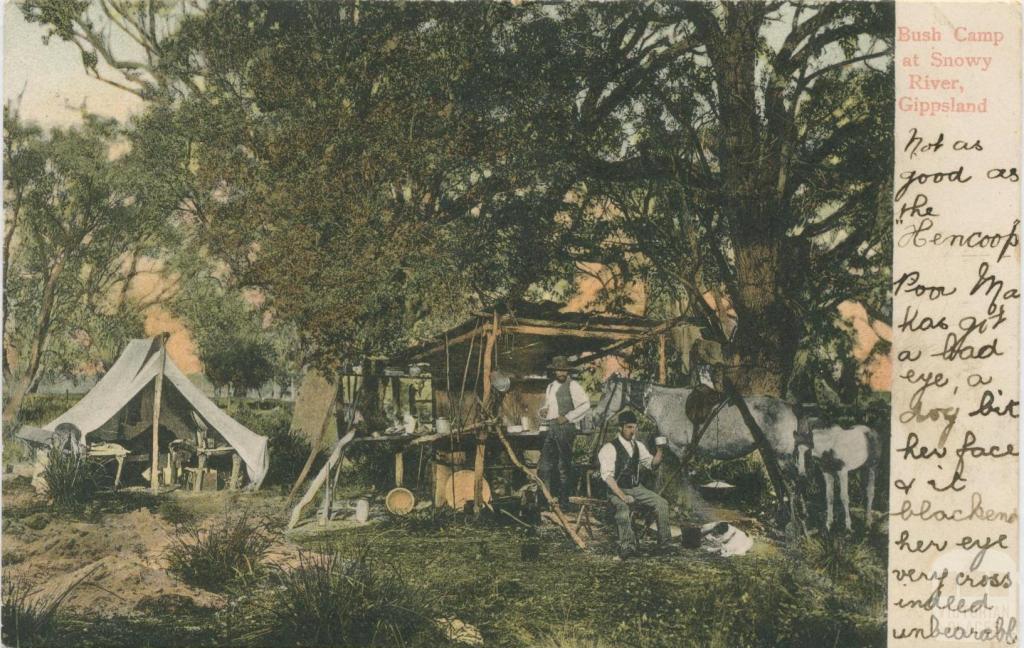 Bush Camp at Snowy River, Gippsland